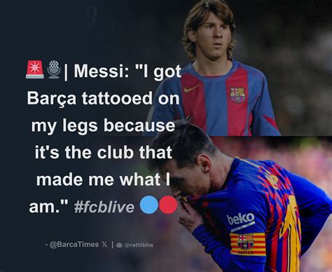 🚨🎙️ Messi I Got Barça Tattooed On My Legs Because Its The Club That