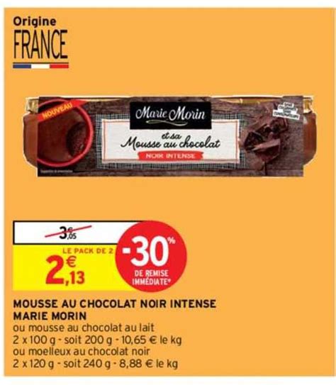 Promo Mousse Au Chocolat Noir Intense Marie Morin Chez Intermarch