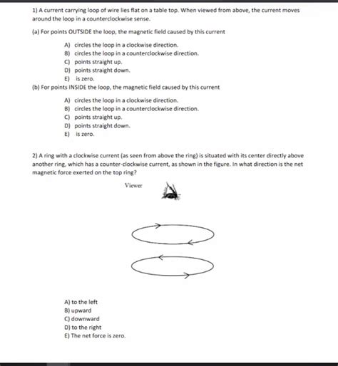 Solved 1 A Current Carrying Loop Of Wire Lies Flat On A