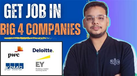 How To Get Job In Big4 Get Job In Deloitte PWC EY KPMG How