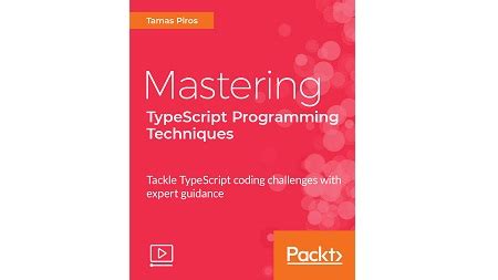 Mastering TypeScript Programming Techniques CoderProg