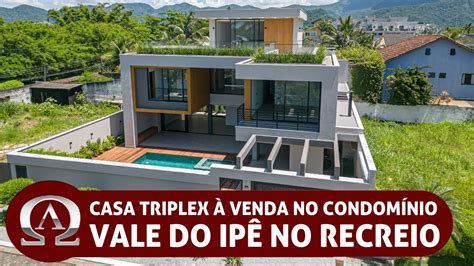 Casa Triplex Venda No Condom Nio Vale Do Ip No Recreio Dos