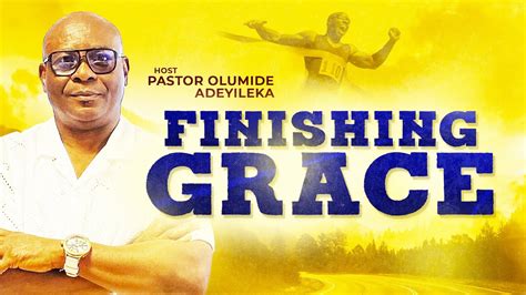 DAY 30 FINISHING GRACE SUNDAY SERVICE PST OLUMIDE ADEYILEKA