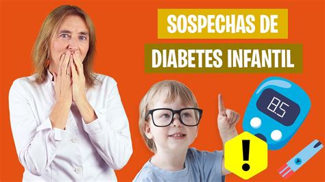 SÍntomas De La Diabetes Infantil Cómo Saber Si Mi Hijo Tiene Diabetes