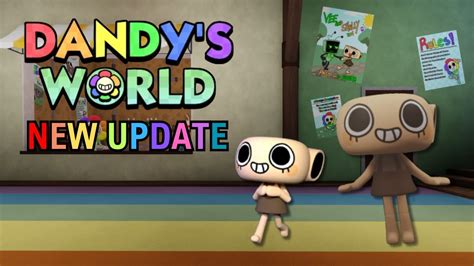 DANDY S WORLD NEW UPDATE YouTube