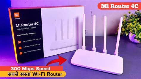 Mi Router 4c Unboxing And Full Setup Speed Test 300mbps Xiaomi 4c