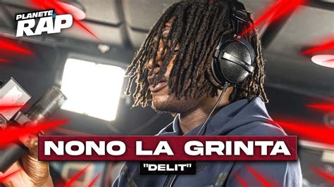 EXCLU Nono La Grinta Délit PlanèteRap YouTube