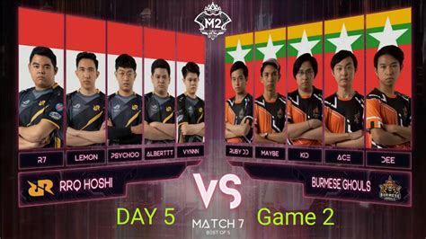 Burmese Ghouls VS RRQ Hoshi Game2 Match7 Playoffs Day4 ML M2