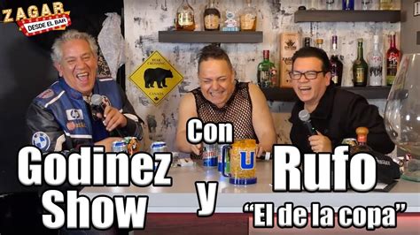 Zagar Desde El Bar Con Godinez Show Y Rufo El Comediante De La Copa