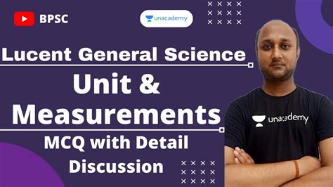 BPSC Lucent General Science General Science MCQ Unit