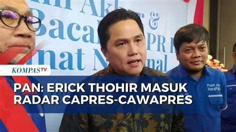 Ketum Pan Zulkifli Hasan Sebut Erick Thohir Masuk Radar Capres Cawapres