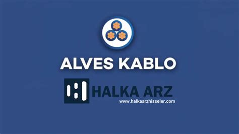 Alves Kablo Halka Arz Ne Zaman Ka Lot Verir Kat L M Endeksine Uygun Mu