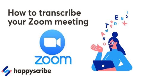 How To Transcribe Zoom Meetings Logicmzaer