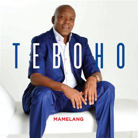 Mamelang - Album by Teboho | Spotify