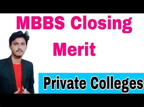 Private Medical Colleges Mbbs Closing Merit Nums Mbbs Closing