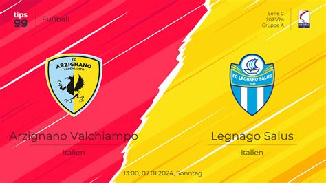 Arzignano Valchiampo Gegen Legnago Salus Am Live Streams