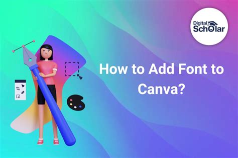 How To Add Font To Canva 5 Fast And Easy Ways Digital Scholar