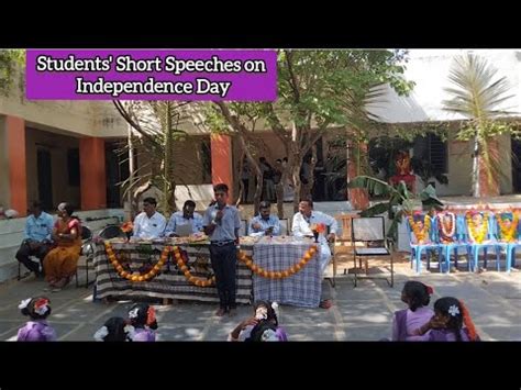 Students Short Speeches On Independence Day YouTube