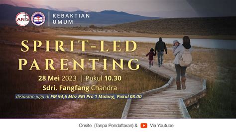 Kebaktian Umum 3 GKKK Malang Ant S Community Spirit Led Parenting