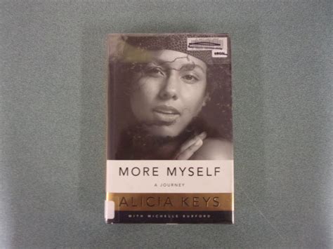 More Myself A Journey By Alicia Keys Ex Library Hcdj Friends Of