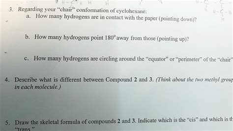 Solved Regarding Your Chair Conformation Of Cyclohexane A How