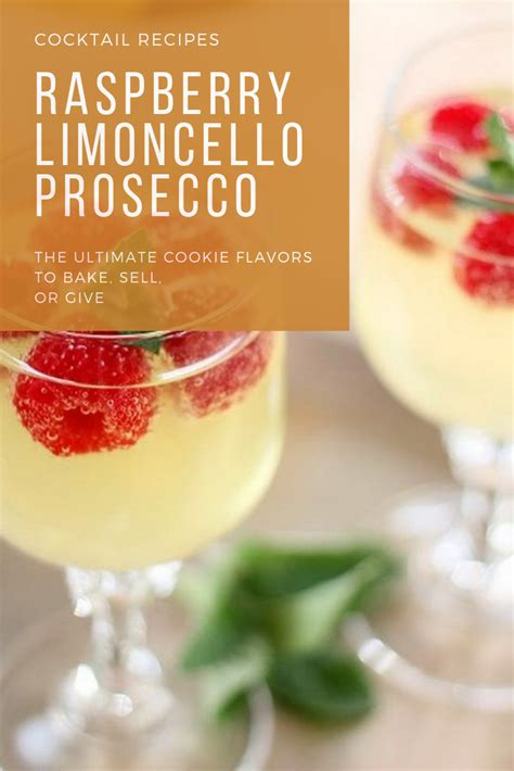 Raspberry Limoncello Prosecco Just Blend Some Liqueurs Essential