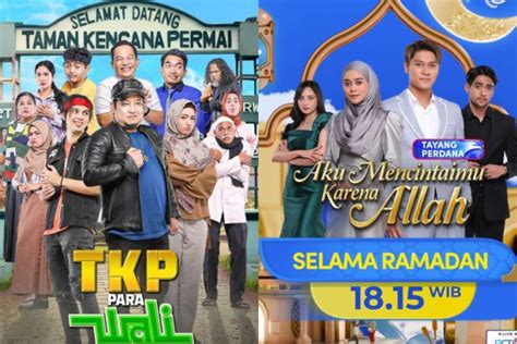 Sinetron Religi Terbaru Tayang Selama Ramadan Yuk Nonton