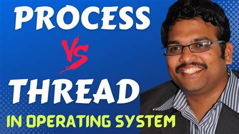 Process Vs Threads In Operating System Differences Between Process And Thread Operating