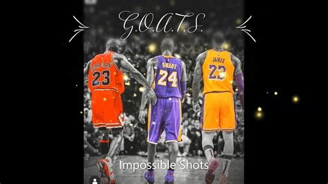 My 3 Nba Goats Michael Jordan Kobe Bryant And Lebron James Impossible