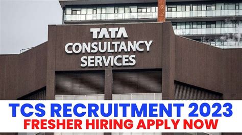 TCS Recruitment 2023 TCS Fresher Hiring Apply Online