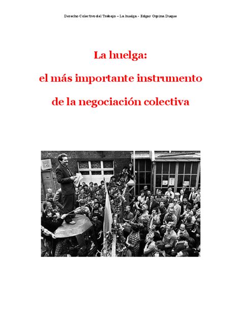 Pdf Derecho Colectivo Del Trabajo La Huelga Edgar Ospina Duque Oscar Alarcón Cuéllar