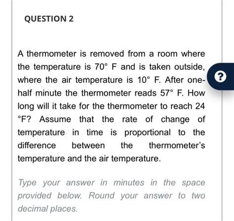 Solved A Thermometer Is Removed From A Room Where The Chegg