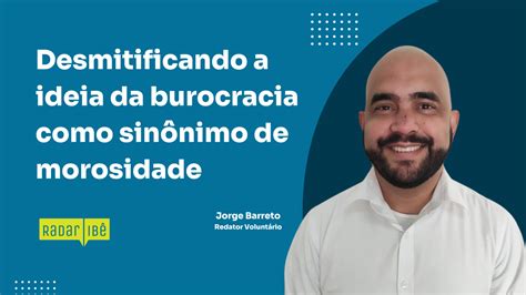 A Aplica O Da Teoria Da Burocracia Na Administra O P Blica