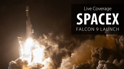 Watch Live Spacex Falcon 9 Rocket Launches 22 Starlink Satellites From