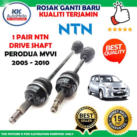 NTN Perodua Old Myvi 1 3 1 5 2005 2010 Premium Auto Drive Shaft