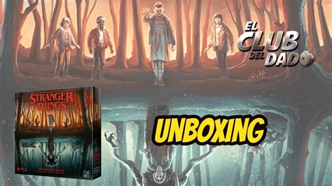 Stranger Things Mundo Del Rev S Unboxing El Club Del Dado Youtube