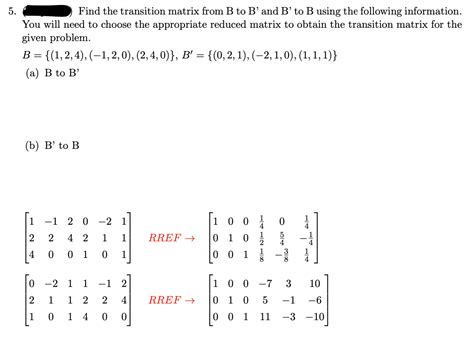 Solved Find The Transition Matrix From B To B And B To Chegg