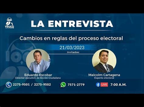 Cambios En Reglas Del Proceso Electoral Youtube