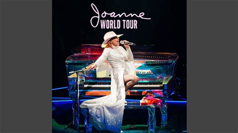 Lady Gaga John Wayne Live From The Joanne World Tour Youtube