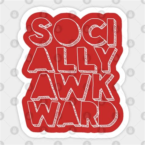 Socially Awkward Typographic Introvert Design Socially Awkward