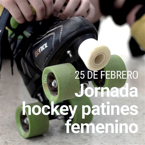 JORNADA HOCKEY PATINES FEMENINO Real Club Jolaseta