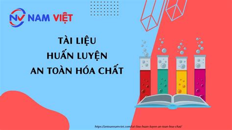 Tài liệu an toàn hóa chất huấn luyện an toàn lao động nhóm 3