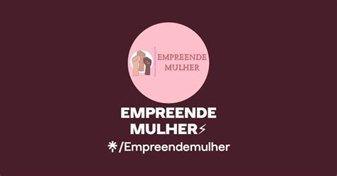 Empreende Mulher Facebook Linktree