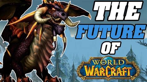 The FUTURE Of Classic WoW What Should You Do YouTube