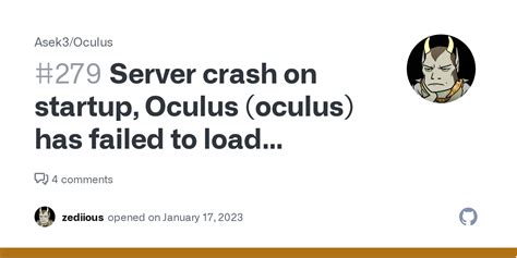 Server Crash On Startup Oculus Oculus Has Failed To Load Correctly · Issue 279 · Asek3