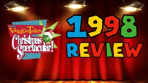 Veggietales Christmas Spectacular 1998 Review Youtube