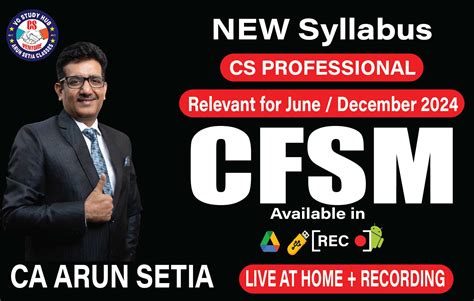 Arun Setia Classes Unlock Success With The Best Cs Company Secretary