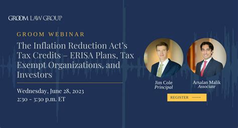 Groom Webinar The Inflation Reduction Acts Tax Credits ERISA Plans