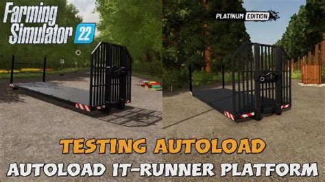 Fs22 Mod Test Testing Autoload Trailers 9 Console Autoload It