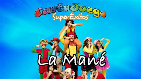 Cantajuego La Man Super Xitos M Sica Infantil Canciones Para